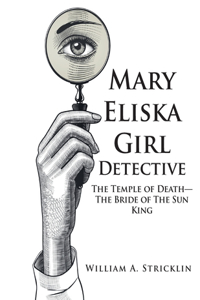 Mary Eliska Girl Detective