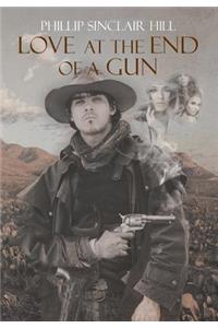 Love at the End of a Gun