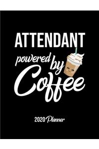 Attendant Powered By Coffee 2020 Planner