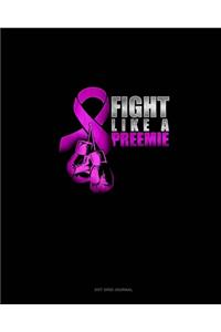 Fight Like A Preemie