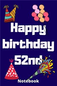 Happy birthday 52nd notebook
