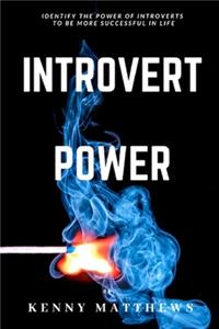 Introvert Power