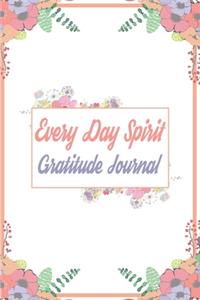 Every Day Spirit Gratitude Journal