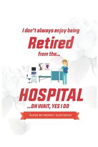 Nurse Retirement Guest book