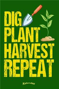 Mein Dig Plant Harvest Repeat Garten Kalender