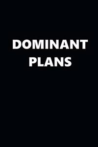 2020 Daily Planner Funny Theme Dominant Plans Black White 388 Pages