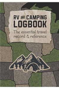 RV and Camping Logbook - The Essential Travel Record & Reference