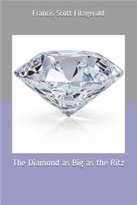 The Diamond as Big as the Ritz