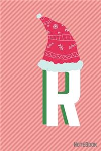 Initial X-mas Letter R Notebook With Funny X-mas Bear., X-mas First Letter Ideal for For Boys/ Girls, Christmas, Gift and Notebook for School