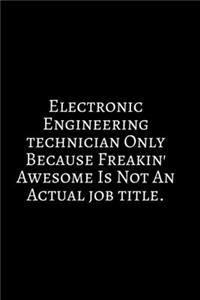 Electronic Engineer Technician