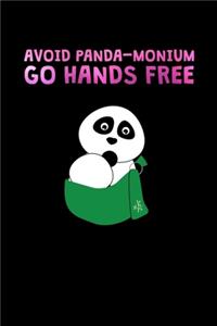 Avoid Panda-Monium Go Hands Free