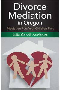 Divorce Mediation in Oregon