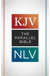 The KJV Nlv Parallel Bible