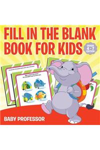 Fill in the Blank Book for Kids Grade 1 Edition