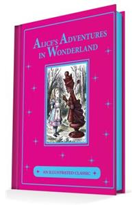 Alice's Adventures in Wonderland & Through the Looking-Glass