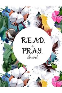 R.E.A.D. and P.R.A.Y. Journal