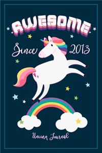 Awesome Since 2013 - Unicorn Journal
