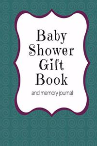 Baby Shower Gift Book and Memory Journal