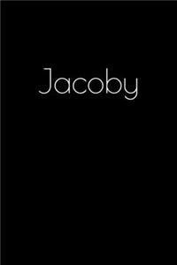 Jacoby: Notebook / Journal / Diary - 6 x 9 inches (15,24 x 22,86 cm), 150 pages. Personalized for Jacoby.