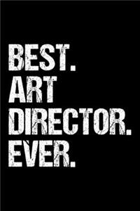 Best. Art Director. Ever.