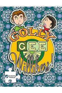 Golly Gee Willikers Handwriting Notebook