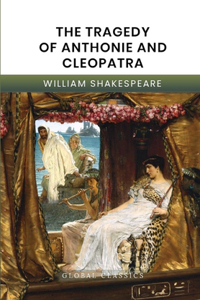 The Tragedy of Anthonie and Cleopatra