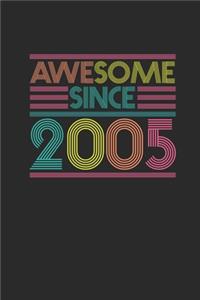 Awesome Since 2005