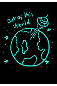 Out of This World