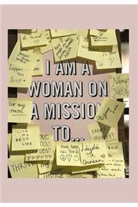 I Am a Woman on a Mission