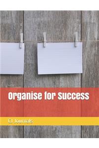 Organise for Success