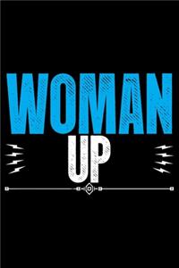 Woman Up