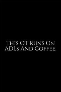 This OT Runs