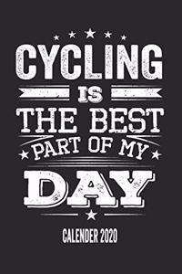 Cycling Is The Best Part Of My Day Calender 2020