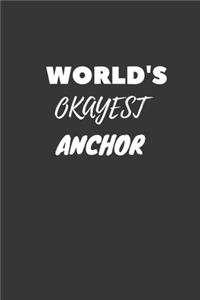 World's Okayest Anchor Notebook
