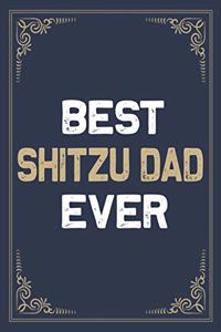 Best Shitzu Dad Ever