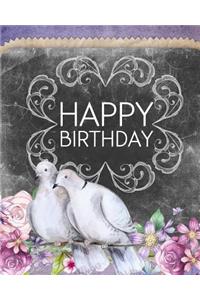 Happy Birthday Dot Grid Bullet Journal: 150 Page Notebook 8 X 10 Inches
