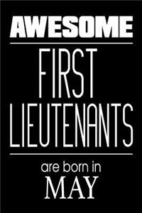 Awesome First Lieutenants Are Born In May