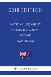 National Disability Insurance Scheme ACT 2013 (Australia) (2018 Edition)