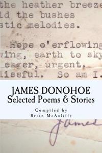 JAMES DONOHOE Selected Poems & Stories