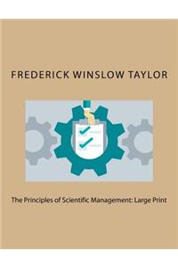 The Principles of Scientific Management