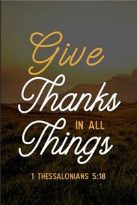 Give Thanks in All Things