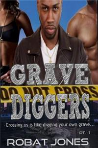 Grave Diggers