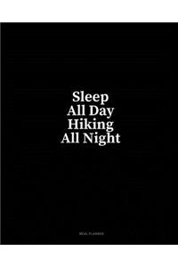 Sleep All Day Hiking All Night: Meal Planner
