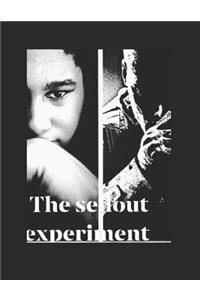 The Sell Out Experiment