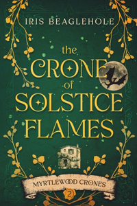 Crone of Solstice Flames