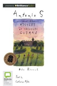 Antonio S and the Mystery of Theodore Guzman