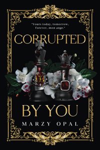 Corrupted By You - Special Edition
