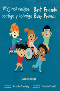 Mejores amigos, contigo y conmigo/Best Friends, Busy Friends 8x8 edition