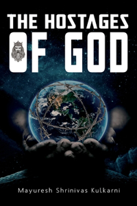 Hostages of God