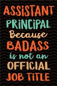 Assistant Principal Because Badass Isn't an Official Job Title